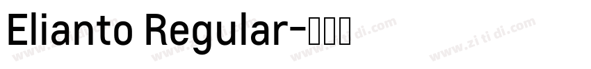 Elianto Regular字体转换